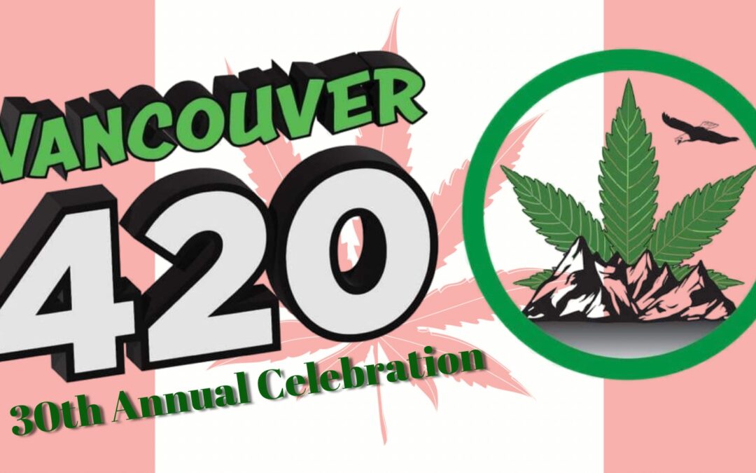 420 Vancouver 2024!